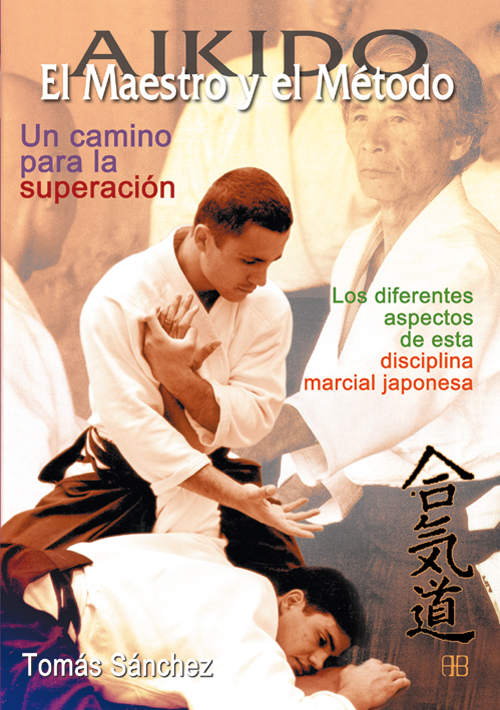 Portada de Aikido: el maestro y el metodo
