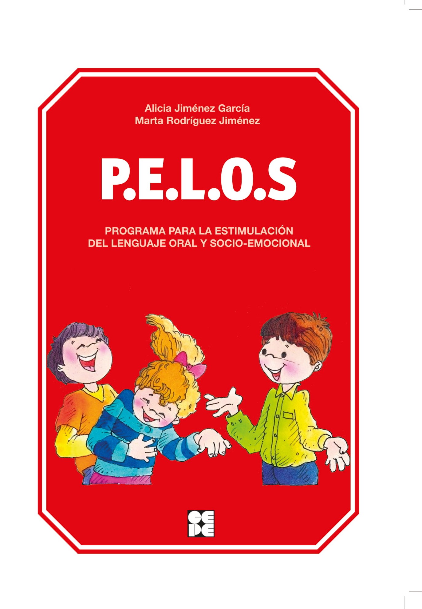 Portada de P.e.l.o.s. programa para la estimulacion del lenguaje oral y soci o-em