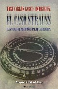 Portada de El caso strauss: el escandalo que precipito el final de la ii rep ubli