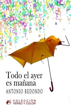 Portada de Todo el ayer es mañana