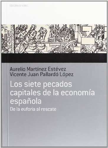 Portada de Los siete pecados capitales de la economía española