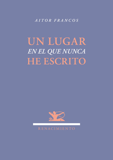 Portada de Un lugar en el que nunca he escrito