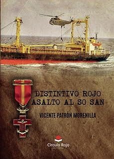Portada de Distintivo Rojo. Asalto al So San