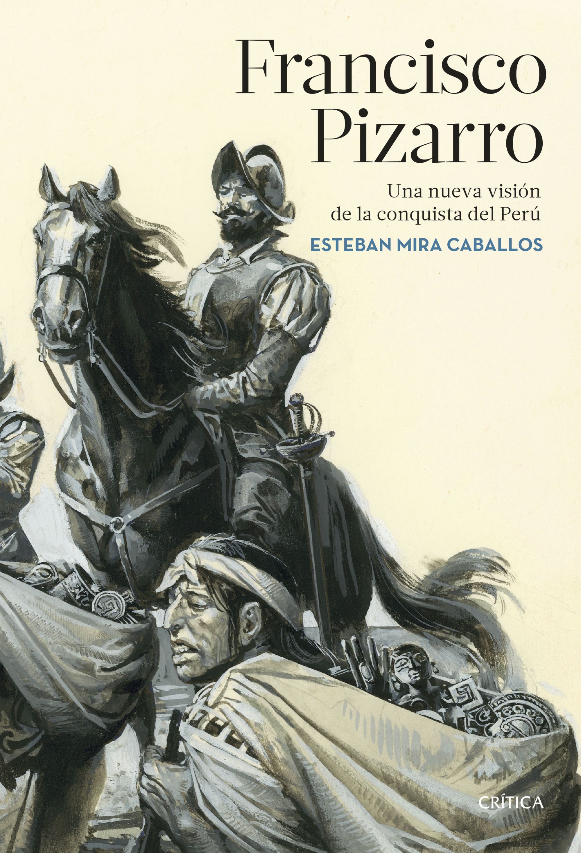 Portada de Francisco Pizarro: Una nueva visión de la conquista del Perú