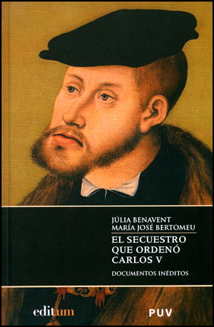 Portada de El secuestro que ordenó Carlos V