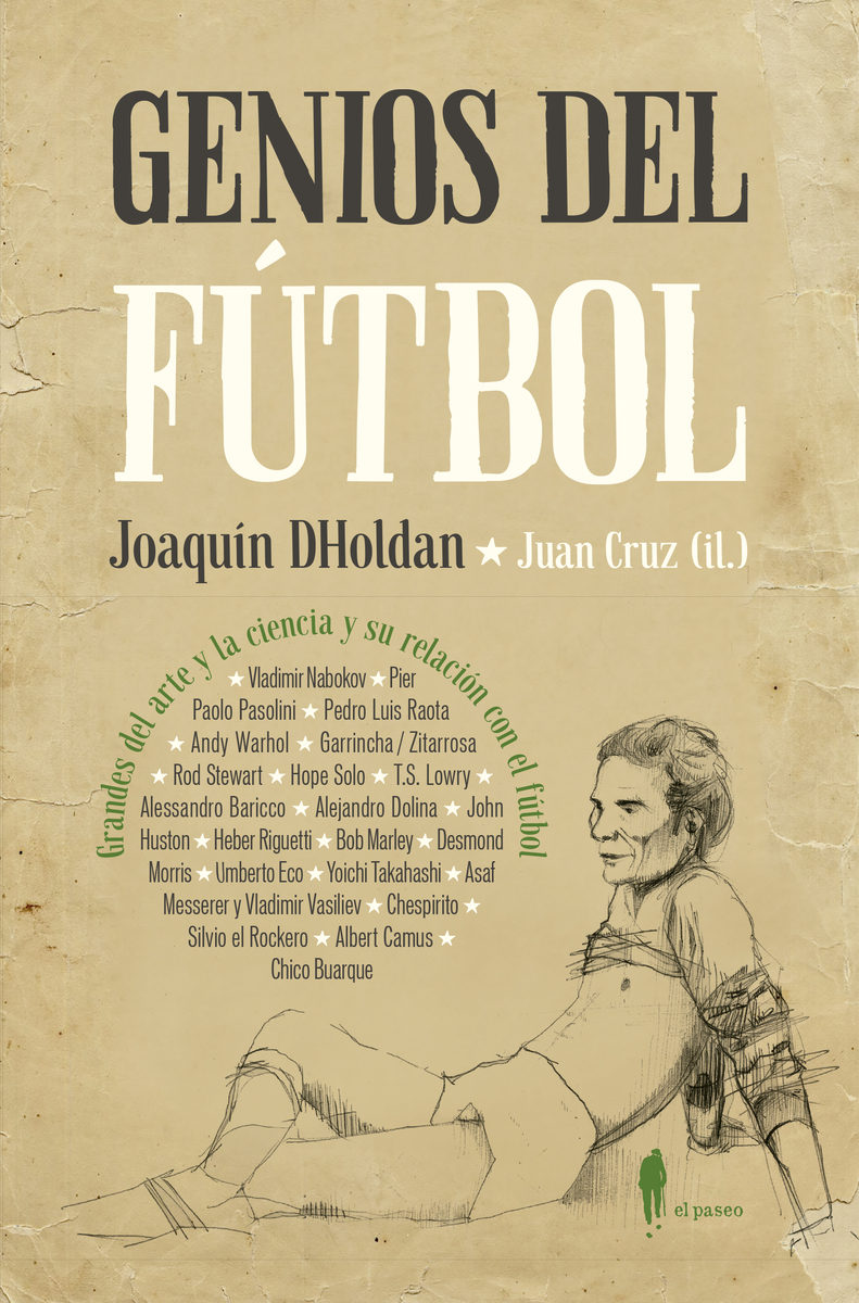 Portada de Genios del futbol: grandes del arte y la ciencia y su relacion con el