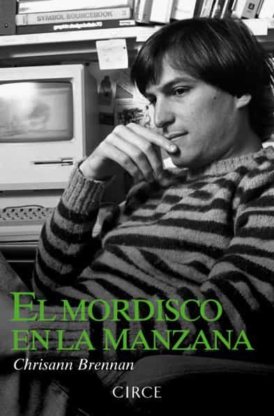 Portada de El mordisco en la manzana: la cara oculta de steve jobs