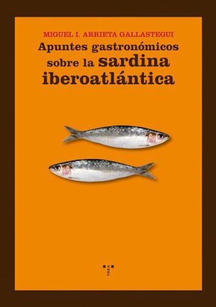Portada de Apuntes gastronómicos sobre la sardina iberoatlántica