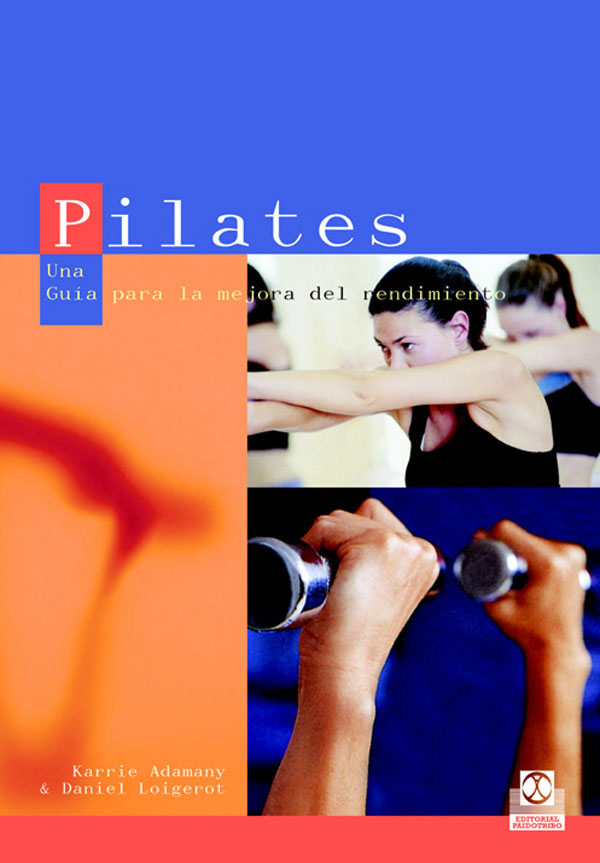 Portada de Pilates. Una guía para la mejora del rendimiento