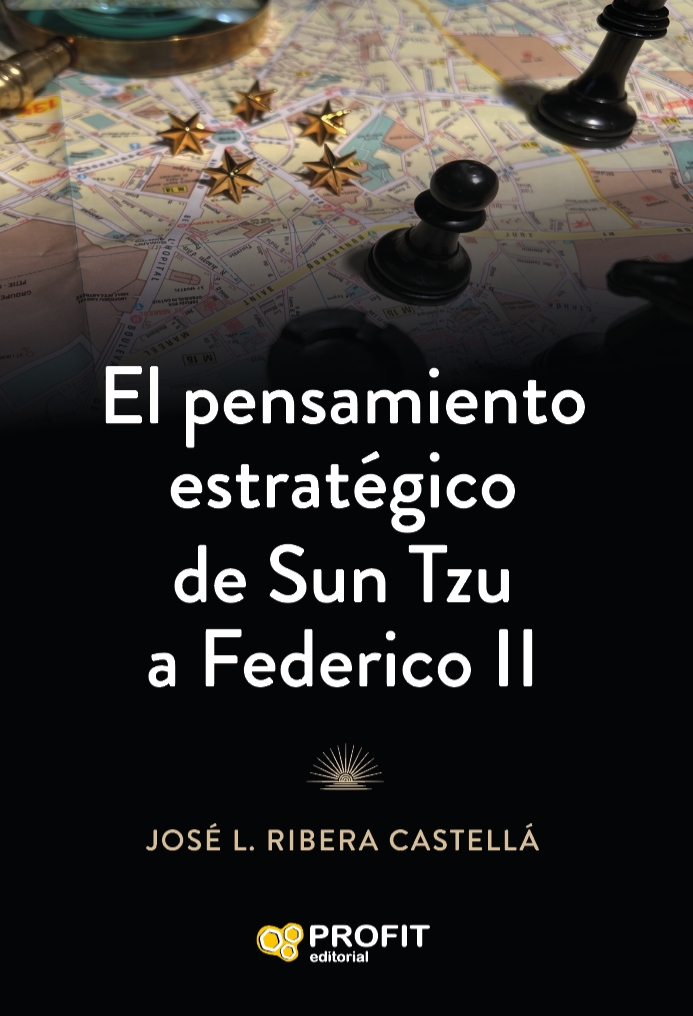 Portada de El pensamiento estratégico de Sun Tzu a Federico II