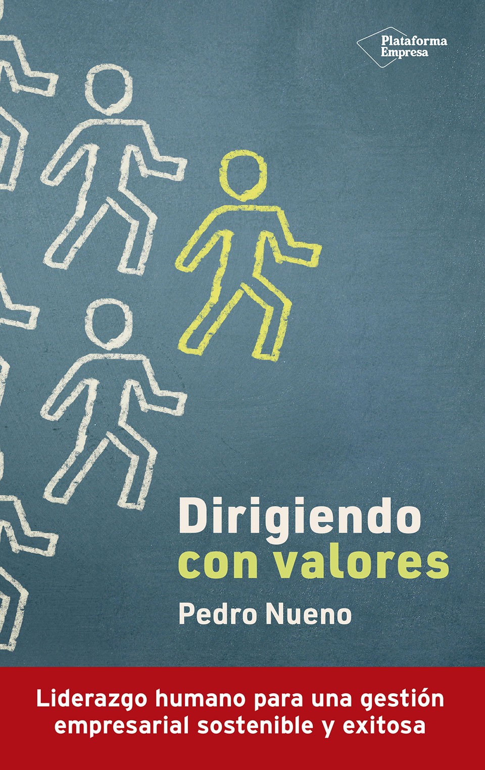 Portada de Dirigiendo con valores
