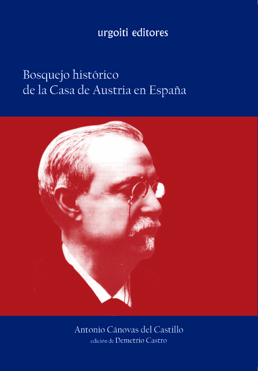 Portada de Bosquejo histórico de la Casa de Austria en España
