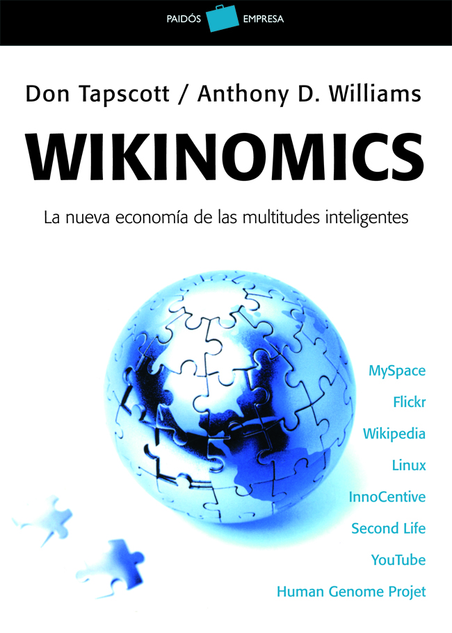 Portada de Wikinomics: la nueva economia de las multitudes inteligentes