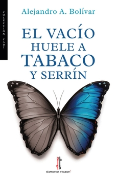 Portada de El vacío huele a tabaco y serrín