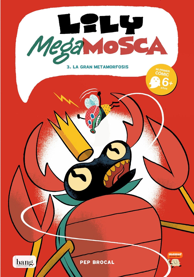 Portada de Lily megamosca tomo 3: la gran gran metamorfosis