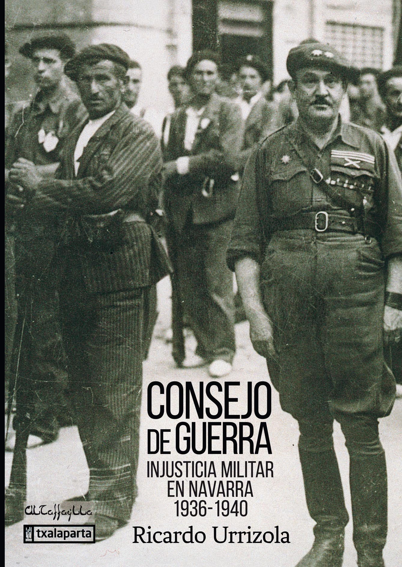 Portada de Consejo de guerra: injusticia militar en navarra (1936-1940)