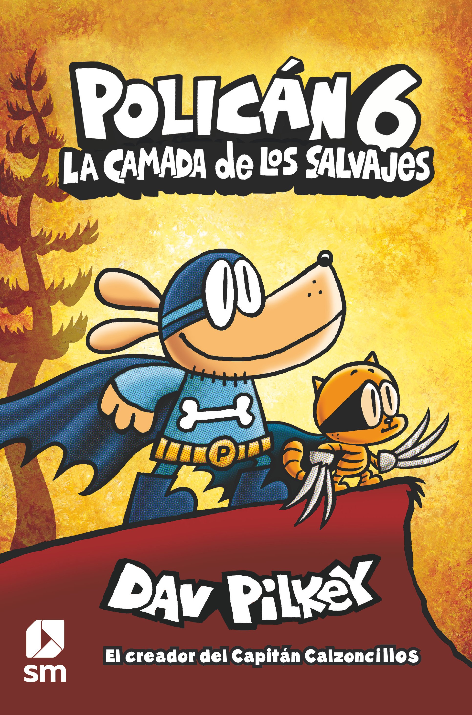 Portada de Policán 6: La camada de los salvajes