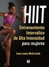 Portada de HIIT. Entrenamiento interválico de alta intensidad para mujeres
