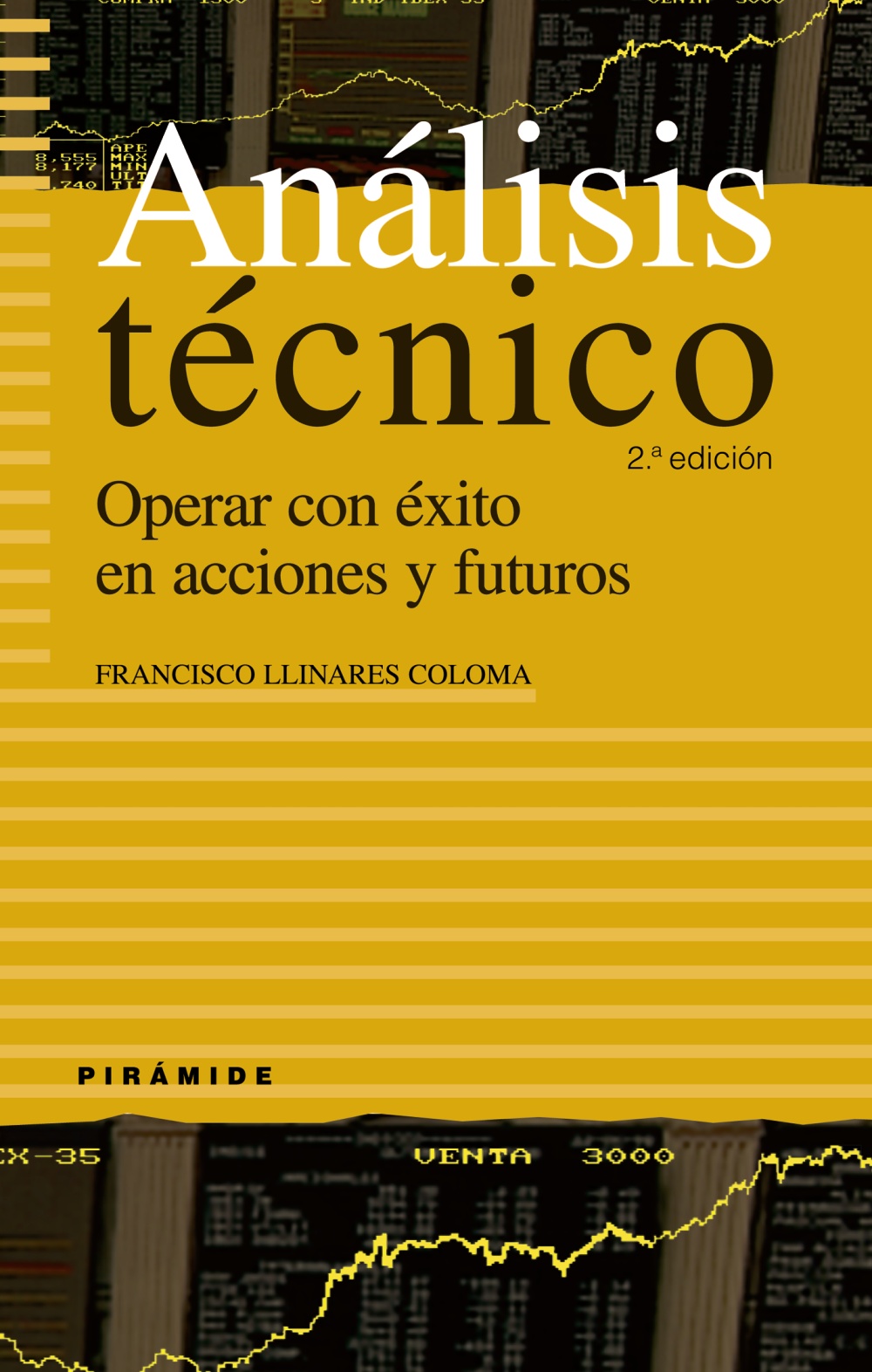 Portada de Analisis tecnico: operar con exito en acciones y futuros