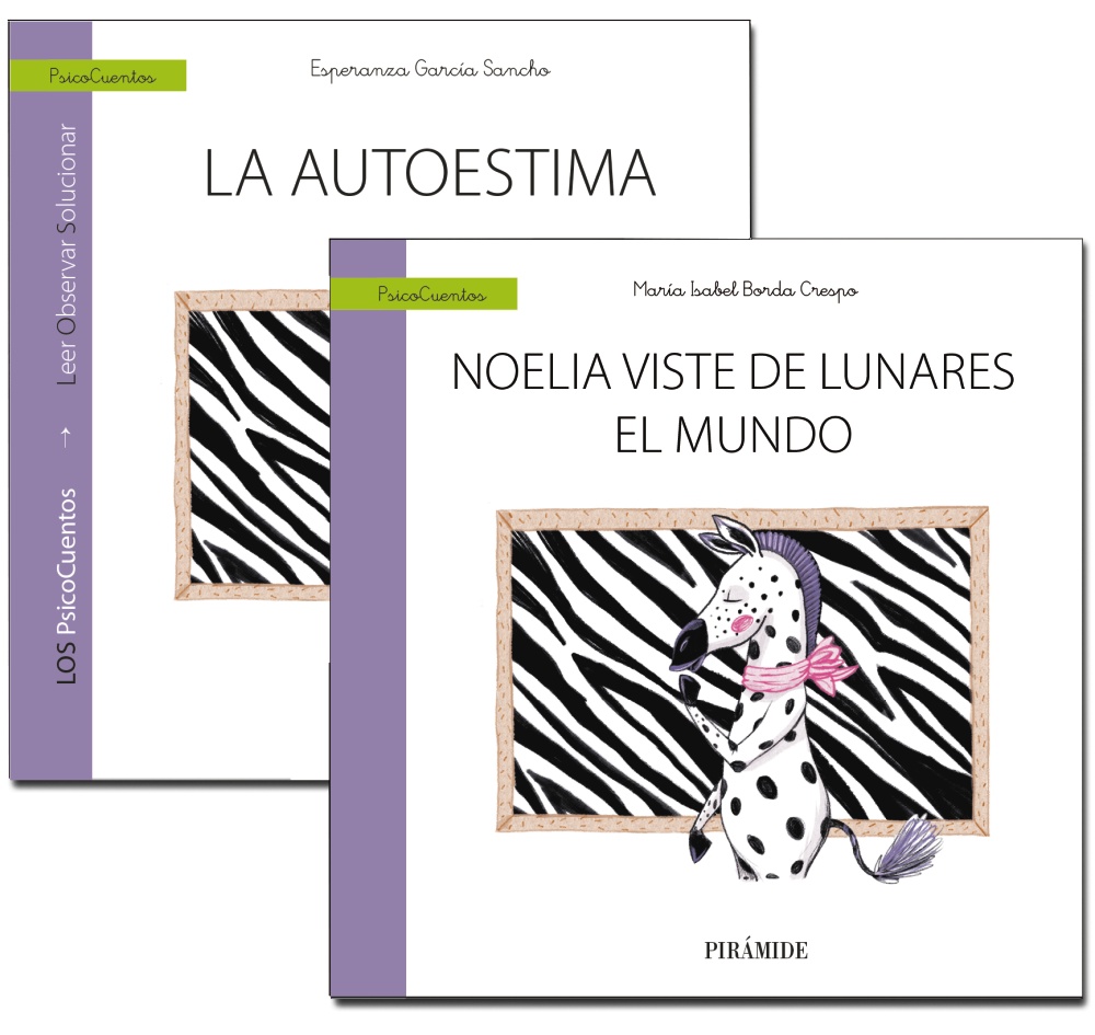 Portada de GUÍA: La autoestima + CUENTO: Noelia viste de lunares el mundo