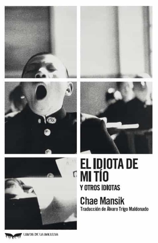 Portada de El idiota de mi tio y otros idiotas