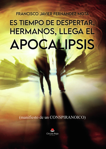 Portada de Es tiempo de despertar hermanos llega el apocalipsis