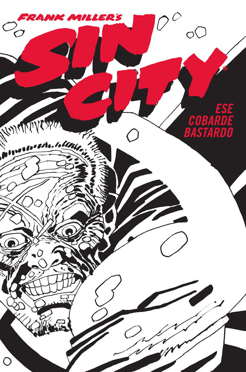 Portada de Sin city 4. ese cobarde bastardo