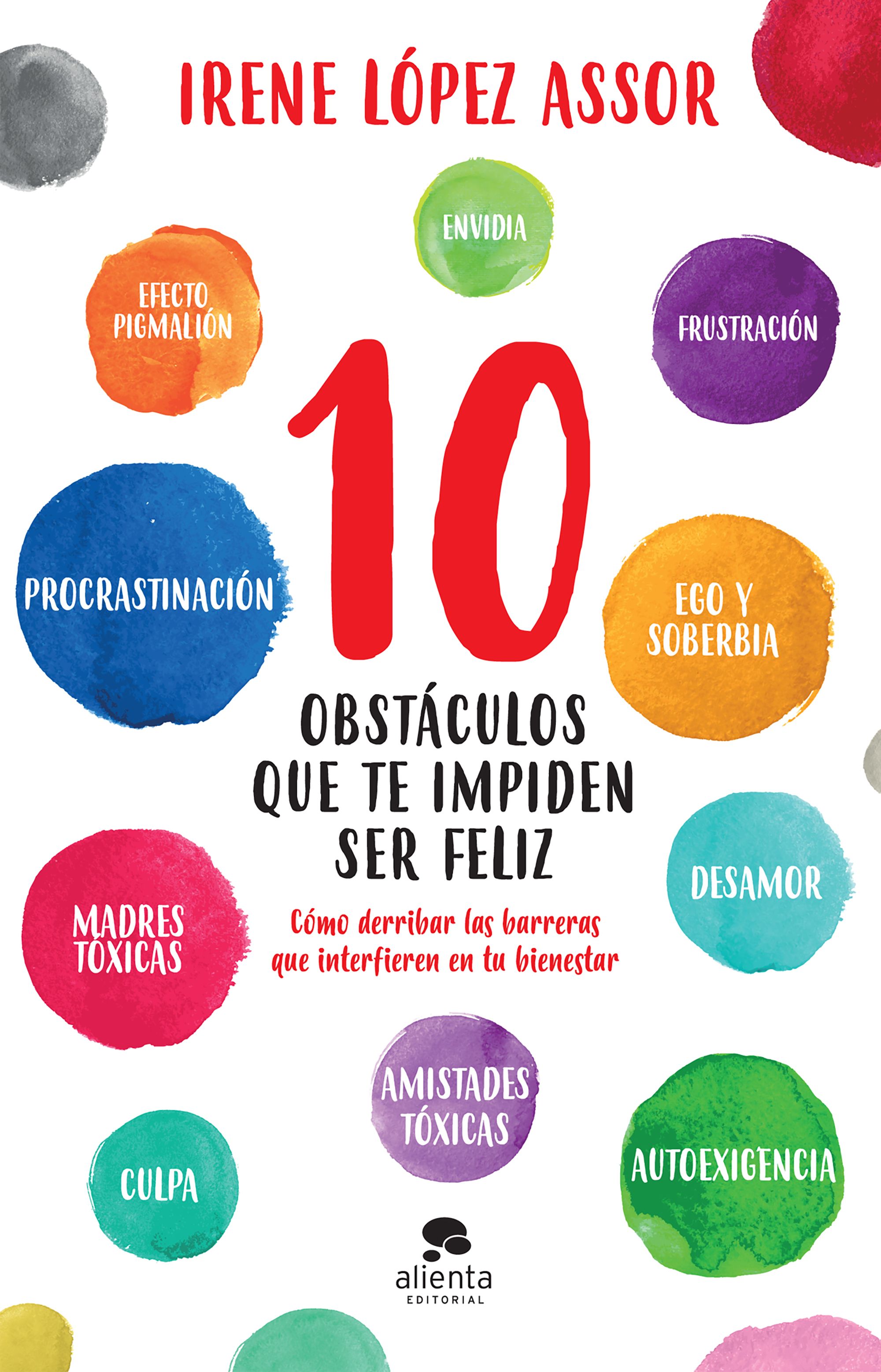 Portada de 10 obstáculos que te impiden ser feliz