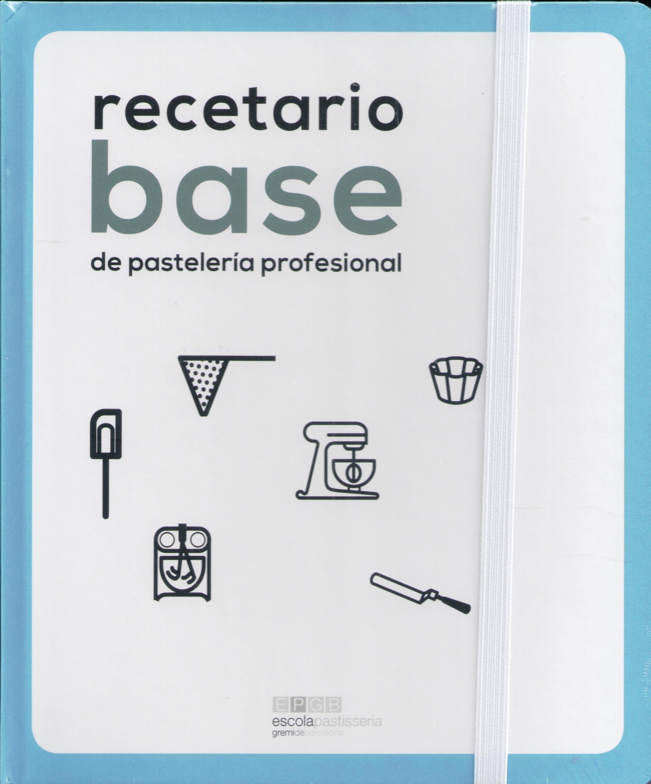 Portada de Recetario base de pasteleria profesional