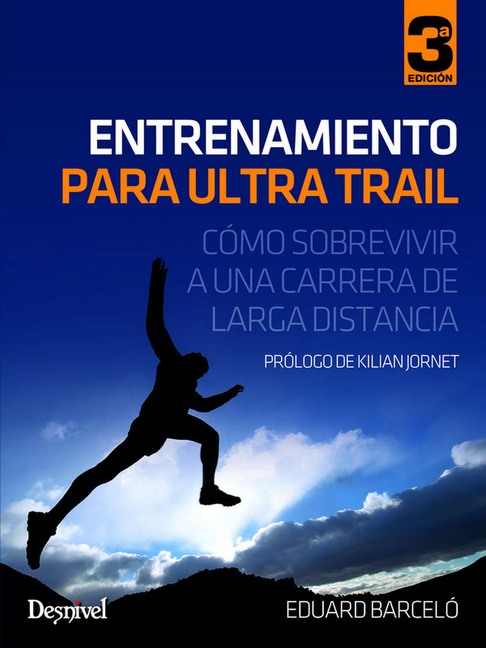 Portada de Entrenamiento para ultra trail: como sobrevivir a una carrera de larga