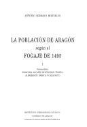 Portada de La poblacion de aragon segun el fogaje de 1495 (2 vols.)