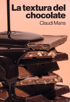 Portada de La textura del chocolate