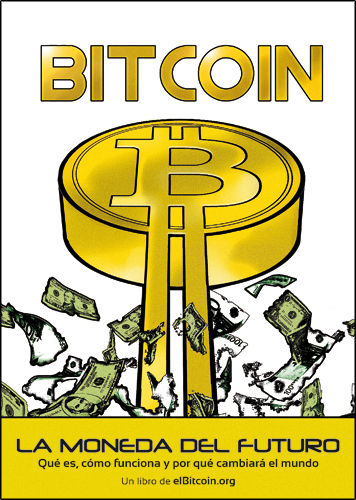 Portada de Bitcoin. la moneda del futuro