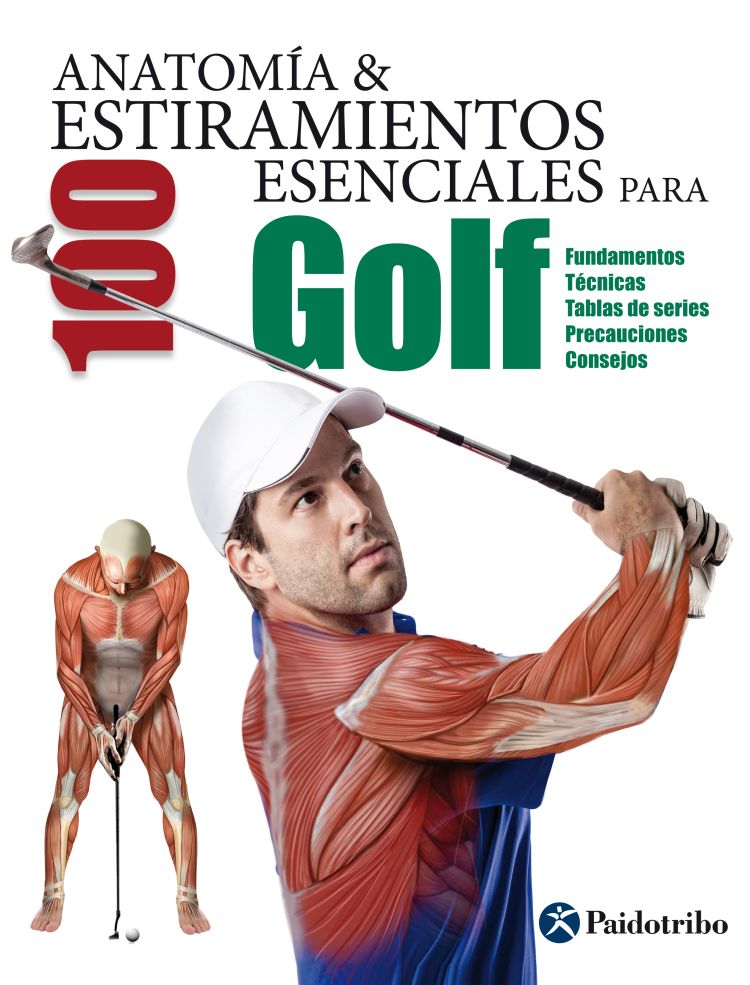 Portada de Anatomía & 100 estiramientos esenciales para golf