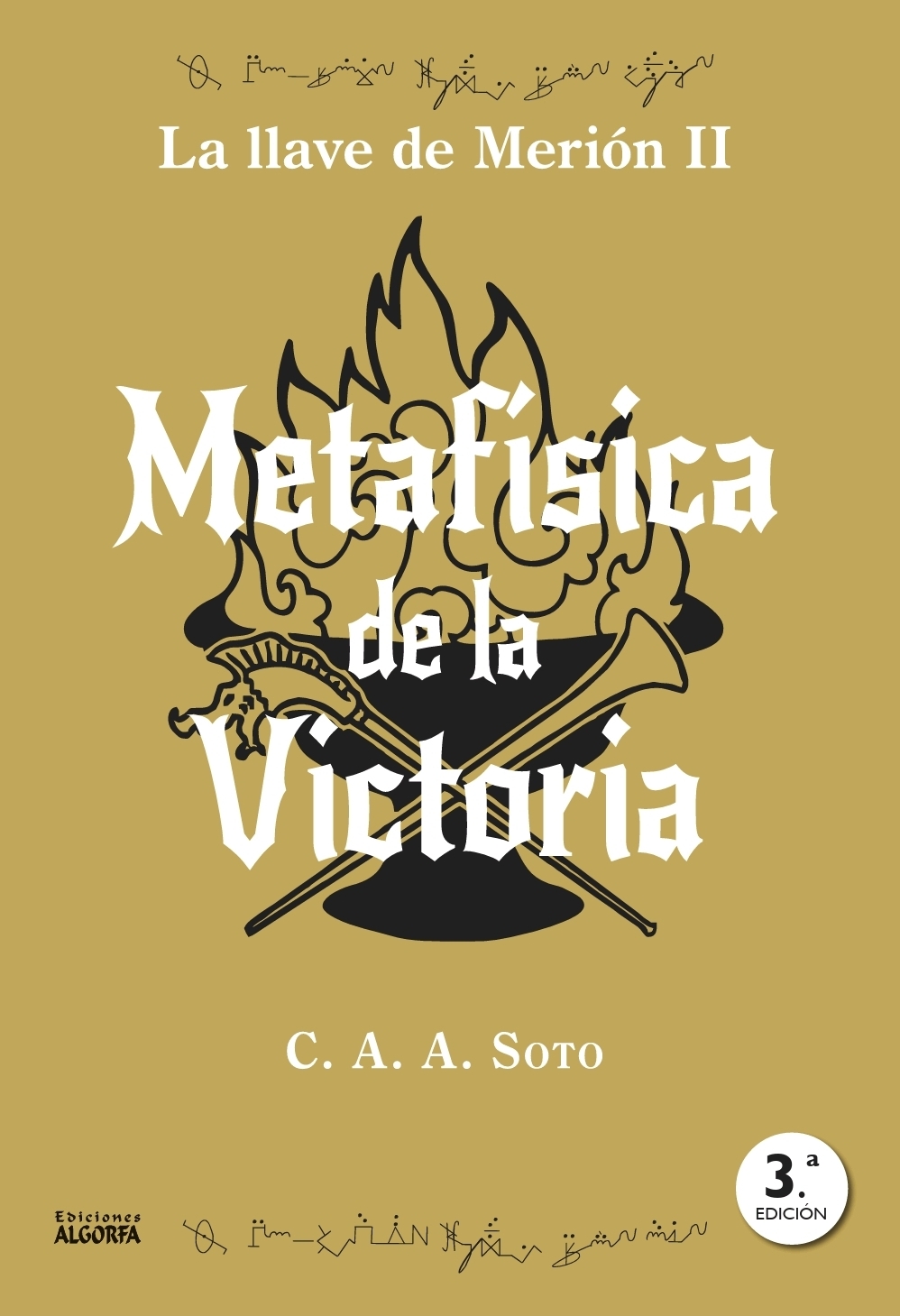 Portada de Metafísica de la victoria. la llave de merión ii (3ª ed.)