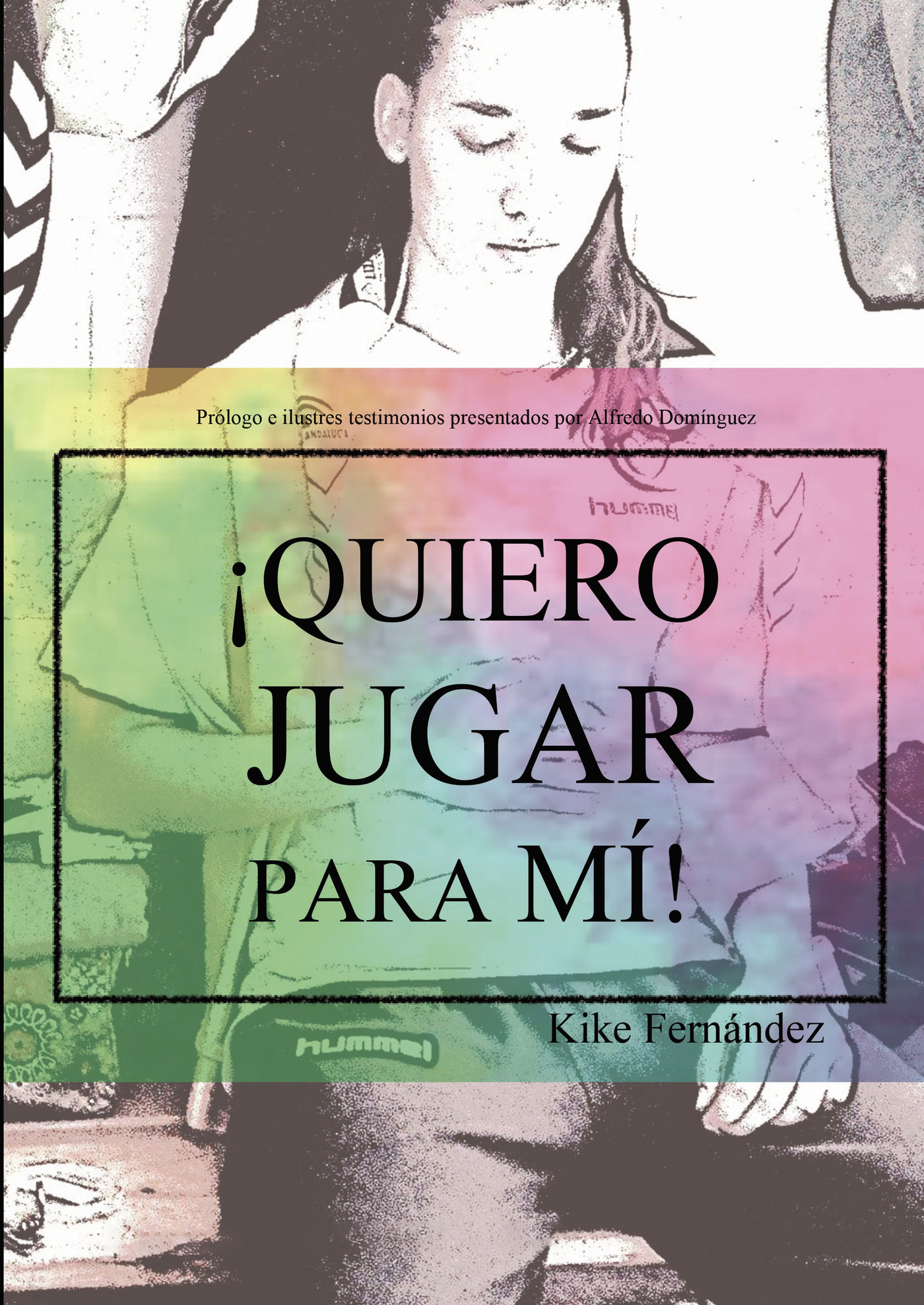 Portada de ¡quiero jugar para mí!