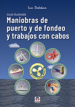 Portada de Maniobras de puerto y de fondeo y trabajos con cabos