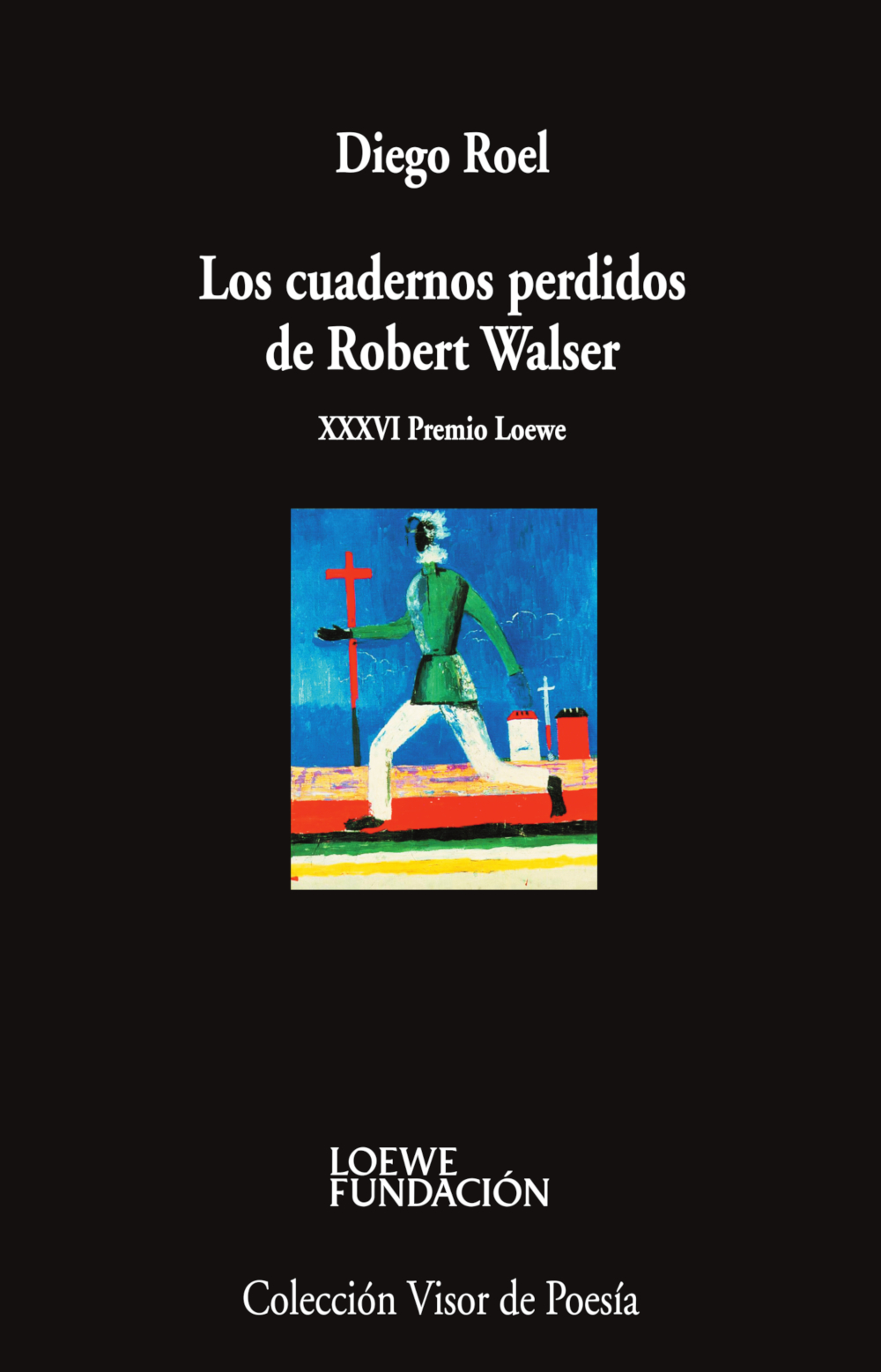 Portada de Los cuadernos perdidos de Robert Walser