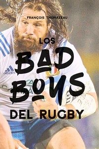 Portada de Los Bad Boys del rugby