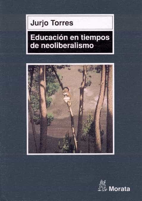Portada de Educación en tiempos de neoliberalismo