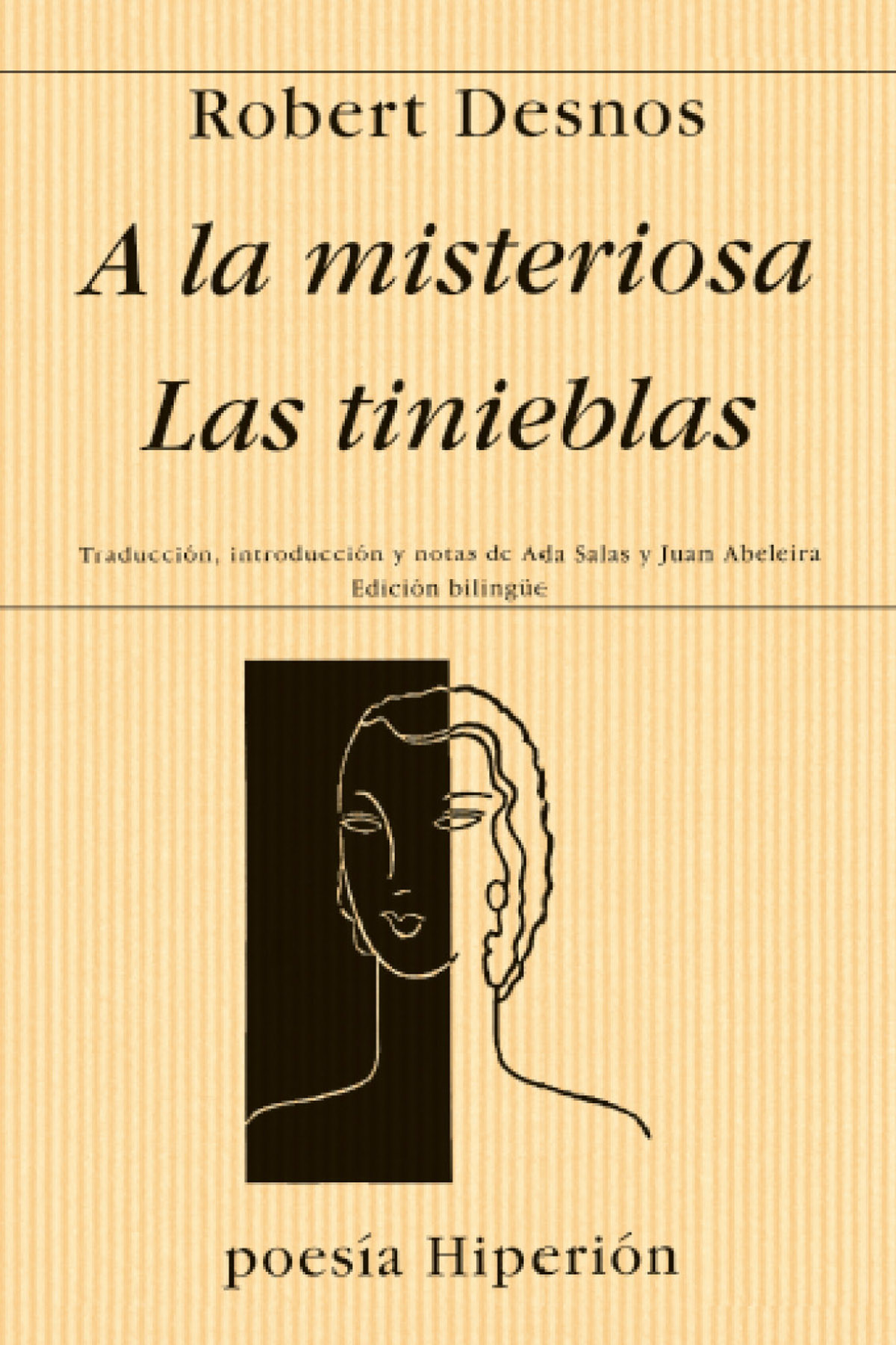 Portada de A la misteriosa ; Las tinieblas