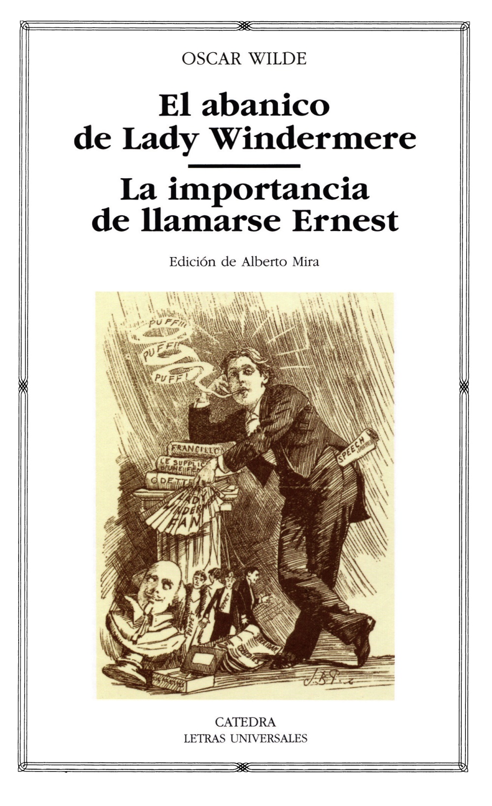 Portada de El abanico de Lady Windermere; La importancia de llamarse Ernest