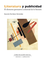 Portada de Literatura y publicidad. el elemento persuasivo-comercial de lo litera