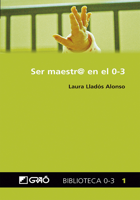 Portada de Ser maestr@ en el 0-3