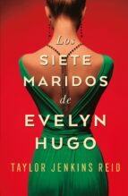 LOS SIETE MARIDOS DE EVELYN HUGO (EBOOK)