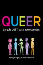 QUEER. LA GUÍA LGBT PARA ADOLESCENTES (EBOOK)