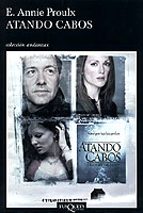 atando cabos-e. annie proulx-9788472239210 atando cabos-e. annie proulx-9788472239210