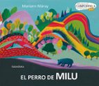 EL PERRO DE MILU ( XII PREMIO INTERNACIONAL COMPOSTELA 2019 )