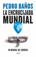LA ENCRUCIJADA MUNDIAL (EBOOK)
