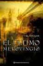 el ultimo merovingio-jim hougan-9788408050735 el ultimo merovingio-jim hougan-9788408050735